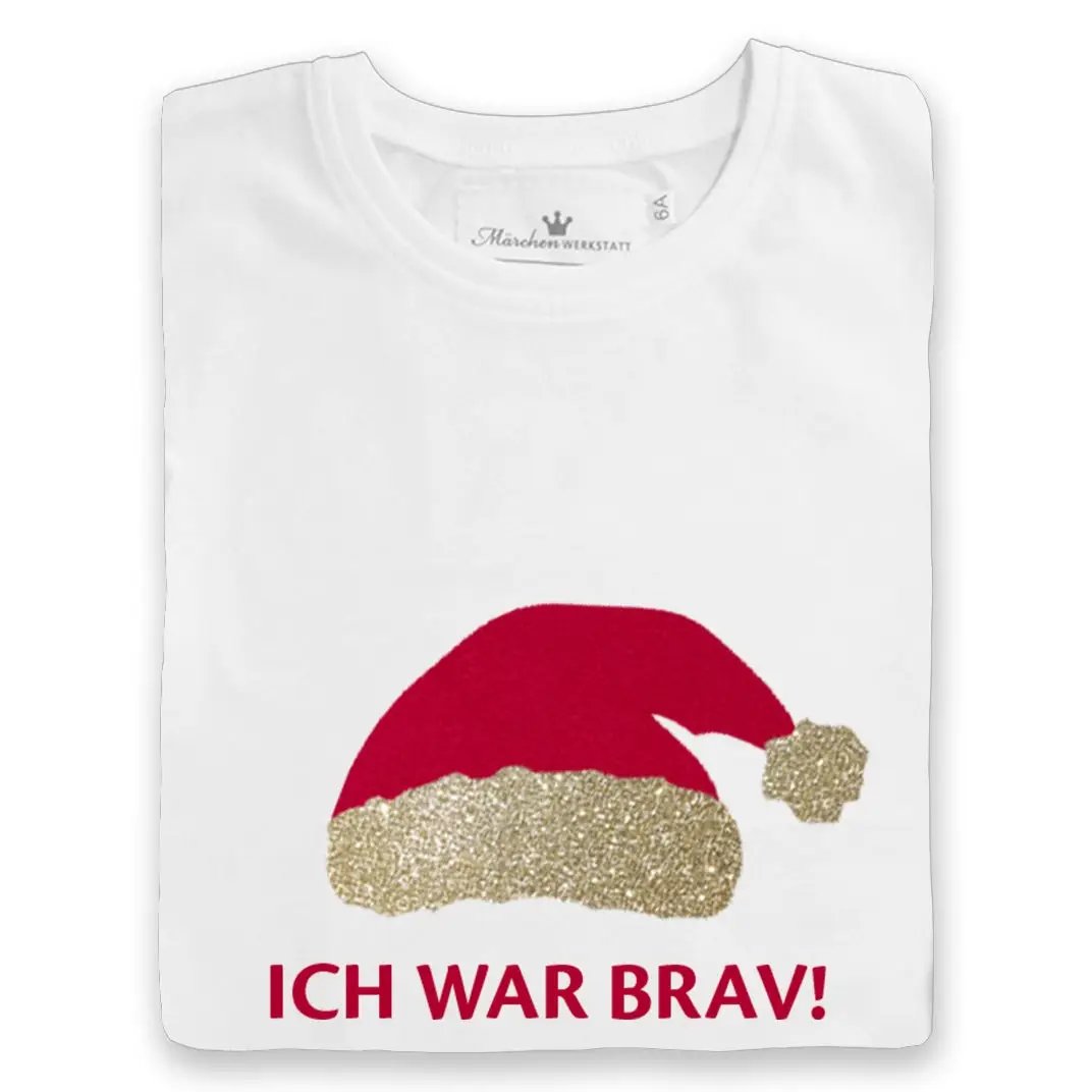 Weihnachts Mädchen T-Shirt Nikolausmütze "Ich war brav"